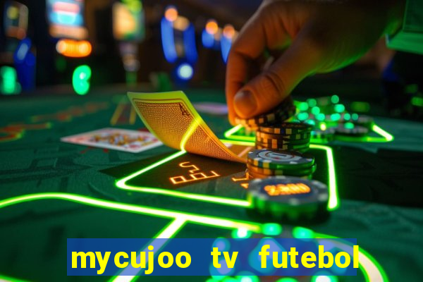 mycujoo tv futebol ao vivo